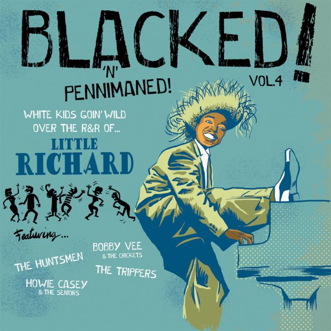 V.A. - Blacked! 'N' Pennimaned! Vol 4 White Kids Goin' W...